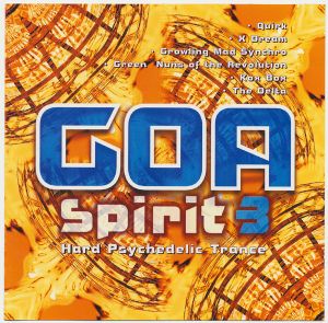 Goa Spirit 3: Hard Psychedelic Trance
