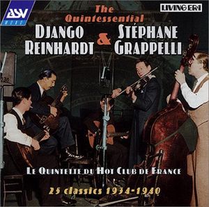 The Quintessential Django Reinhardt & Stéphane Grappelli