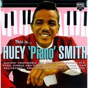 This Is… Huey ‘Piano’ Smith
