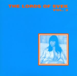 The Lords of Svek, Volume 3