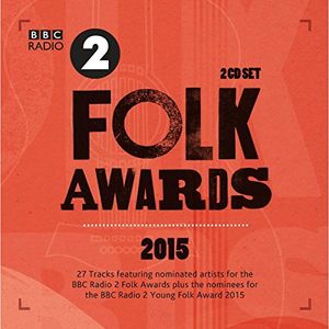 BBC Radio 2 Folk Awards 2015