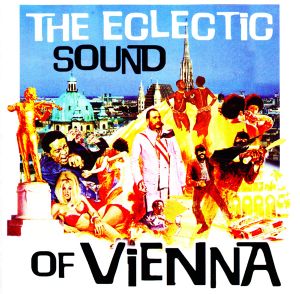 The Eclectic Sound of Vienna, Volume 2