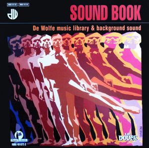 Sound Book: De Wolfe Music Library & Background Sound