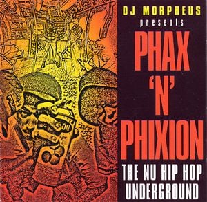 Presents Phax 'n' Phixion