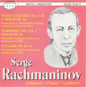 Serge Rachmaninov: Composer · Pianist · Conductor