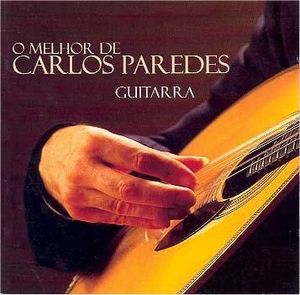 O melhor de Carlos Paredes: Guitarra
