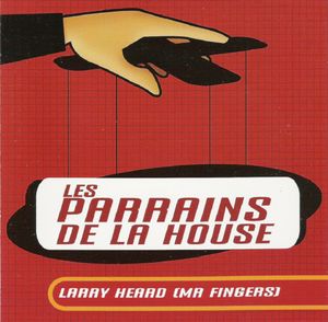 Les parrains de la house