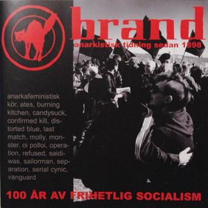Brand - 100 år av frihetlig socialism