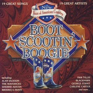 Boot Scootin' Boogie Volume 2