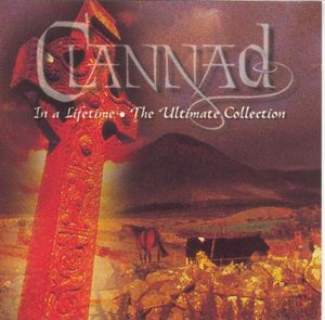 In a Lifetime: The Ultimate Collection