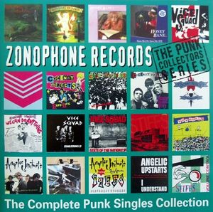 Zonophone Records: The Complete Punk Singles Collection
