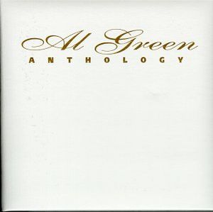 Al Green: Anthology