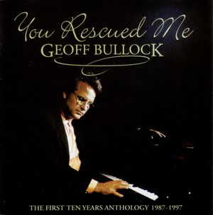 You Rescued Me: The First Ten Years Anthology 1987-1997