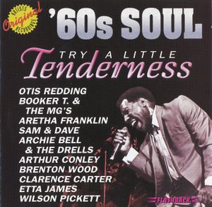 '60s Soul: Try A Little Tenderness