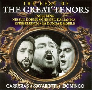 The Best of The Great Tenors