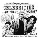 Pochette Nick Bougas Presents: Celebrities… at Their Worst!