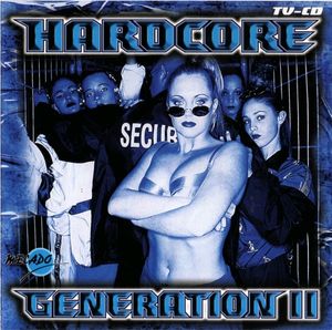 Hardcore Generation II