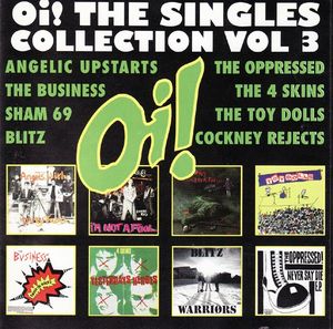 Oi! The Singles Collection, Volume 3