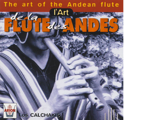L'Art de la flûte des Andes