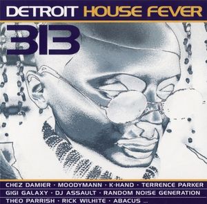 Detroit House Fever