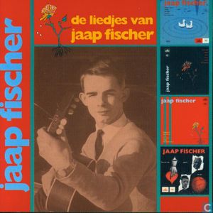 De liedjes van Jaap Fischer