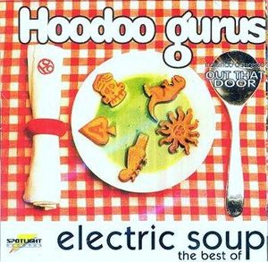 Electric Soup: The Best Of