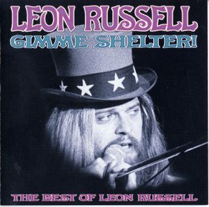 Gimme Shelter: The Best of Leon Russell