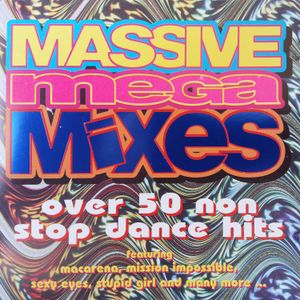 Massive Mega Mixes