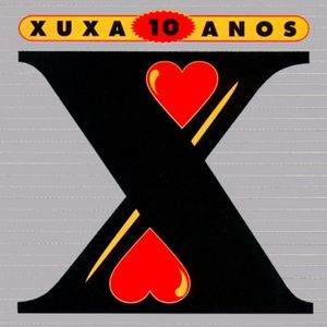 Xuxa 10 Anos