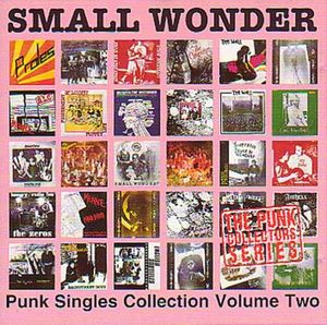Small Wonder: Punk Singles Collection, Volume 2