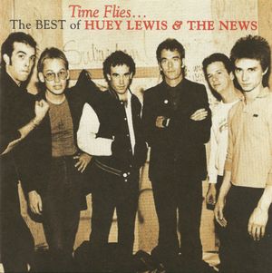 Time Flies… The Best of Huey Lewis & the News