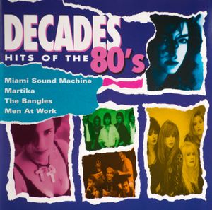 Decades: Hits of the 80's