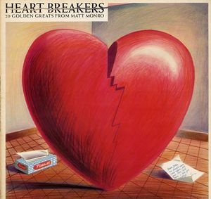 Heart Breakers: 20 Golden Greats From Matt Monro