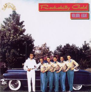 Rockabilly Gold, Volume Eight: 30 Early Original Tracks