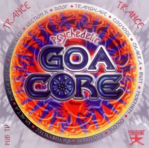Psychedelic Goa Core