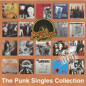 Beggars Banquet: The Punk Singles Collection