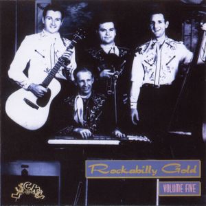 Rockabilly Gold, Volume Five: 30 Early Original Tracks