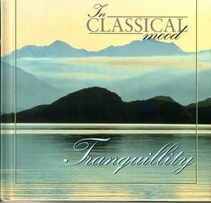 In Classical Mood: Tranquility