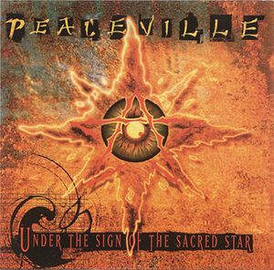 Peaceville: Under the Sign of the Sacred Star