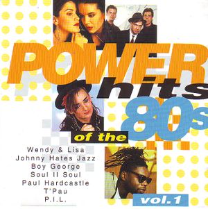 Power Hits of the 80s, Volume 1