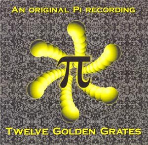 Twelve Golden Grates