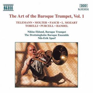 The Art of the Baroque Trumpet, Volume 1