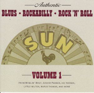 Authentic Sun Blues Rockabilly Rock’n’Roll