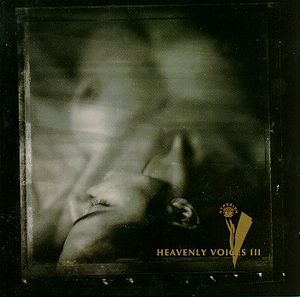Heavenly Voices III