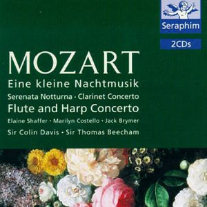 Eine kleine Nachtmusik / Serenata Notturna / Clarinet Concerto / Flute and Harp Concerto