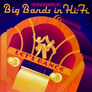 Big Bands in Hi-Fi, Volume 1: Let's Dance