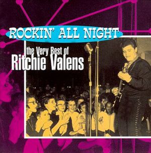 Rockin' All Night: The Very Best of Ritchie Valens