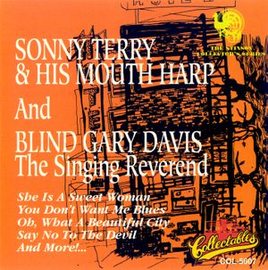 Sonny Terry & His Mouth Harp and Blind Gary Davis, The Singing Reverend (The Stinson Collectors Series)