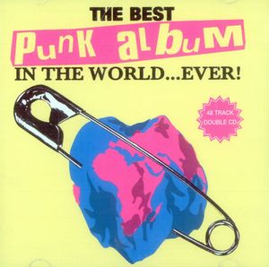 The Best Punk Album in the World… Ever!
