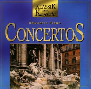 Klassik zum Kuscheln: Romantic Piano Concertos